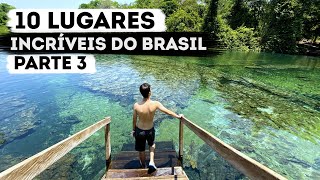 10 lugares INCRÍVEIS do BRASIL  Parte 3 [upl. by Eisteb]