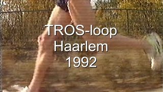 Trosloop Haarlem Halve Marathon 1992 [upl. by Valerie]