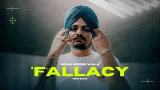 Sidhu Moose Wala  Fallacy New Song ProLP Music  Sidhu Moosewala Song [upl. by Yecaj]