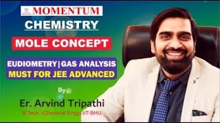 Eudiometry  Determination of Molecular Formula  JEE Advanced  Er Arvind Tripathi  Momentum [upl. by Refinney]