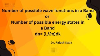 Number of possible Wave functions in a Band OR Number of possible energy states in a Band [upl. by Lenny]