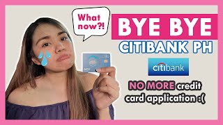 NO MORE Citibank Credit Card Application 2023 😭 What will happen to Citi credit cards now 💳 [upl. by Muire327]