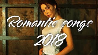 Best Romantic Pop Songs Ever ♫ Best English Love Songs 2018 New Songs Playlist [upl. by Taro]