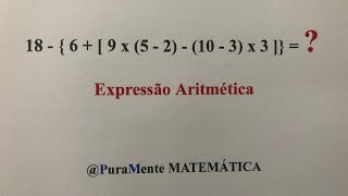 EXPRESSÃO ARITMÉTICA [upl. by Strickler411]