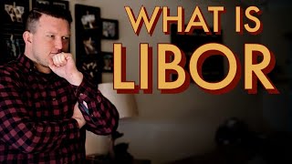 What Is The Libor Rate amp How It Affects You [upl. by Attela]