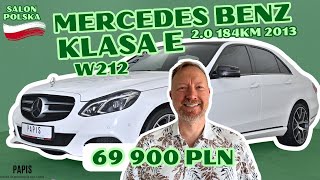 MERCEDES KLASA E W212 LIMUZYNA FACELIFTING 200 184KM 2013’ SalonPL 69 900 PLN [upl. by Aloysius]