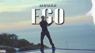 Mouka  EGO Official Music Video [upl. by Victor]