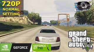 GTA 5 GT 730 2GB DDR3 720P NORMAL SETTING [upl. by Jeff]