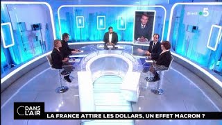 La France attire les dollars un effet Macron  cdanslair 01032018 [upl. by Ratep905]