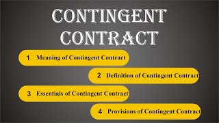 Contingent Contract  Indian Contract Act 1872  Law Guru [upl. by Ainiger533]