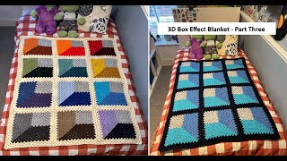 3D Box Effect Blanket  Crochet Tutorial Part 3 [upl. by Bloxberg163]