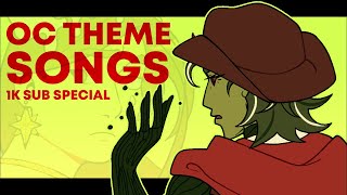 OC Theme Songs [upl. by Peoples]