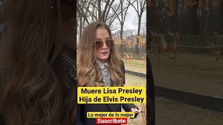 Hija de Elvis Presley y ex de Michael Jackson falleció a los 54 Años de edad shorts viralvideo [upl. by Ailalue]