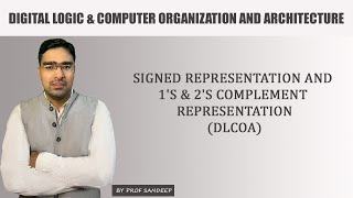 Signed representation and 1s amp 2s complement representation  DLCOA  Computer  Sandeep Sir [upl. by Ainoek364]