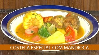 COSTELA ESPECIAL COM MANDIOCA [upl. by Munson]