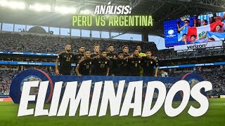 PERÚ QUEDA ALIMINADO  ANÁLISIS PERÚ VS ARGENTINA  APRENDER DE LOS ERRORES  COPA AMÉRICA 2024 [upl. by Norvan]