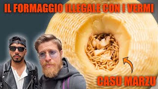 MANGIAMO IL FORMAGGIO ILLEGALE CON I VERMI  IL FORMAGGIO PIÙ PERICOLOSO AL MONDO [upl. by Cioffred]