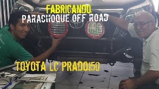 Fabricación Parachoque offroad LC Prado 150  DIY Front Tubular Bumper 4x4 Toyota [upl. by Kroo]