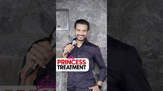 Princess Treatment  Stand Up Comedy Vikas Kush Sharma  Crowd Work  standupcomedy shorts [upl. by Fulmis520]