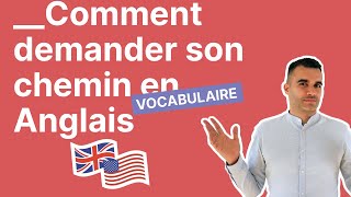 Comment Demander Son Chemin en Anglais [upl. by Yetnruoc]