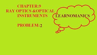 you are given two converging lenses of focal length 125cm and 5cm to design a compound microscope [upl. by Heinrick132]