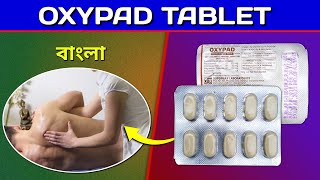 Oxypad Tablet Bangla  Diclofenac Paracetamol amp Trisilicate Tablet Review in Bengali [upl. by Convery]