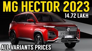 Prices of 2023 MG Hector facelift All variants  2023 Mg Hector facelift launched 1472 lakh [upl. by Walling]