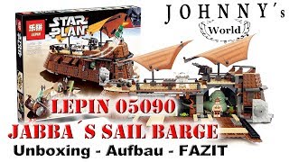 Lepin 05090 Jabba´s Segel Barke  Unboxing  Aufbau  Fazit [upl. by Philly760]