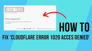 How To Fix Cloudflare Error 1020 Access Denied [upl. by Hoffarth]