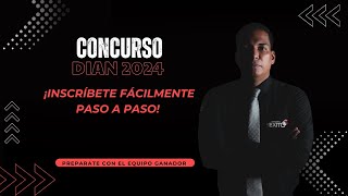 Concurso DIAN ¡Inscríbete Fácilmente Paso a Paso [upl. by Ailecara29]