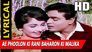 Ae Phoolon Ki Rani Baharon Ki Malika With Lyrics  Mohammed Rafi  Arzoo 1965 Songs  Rajendra Kumar [upl. by Pail]