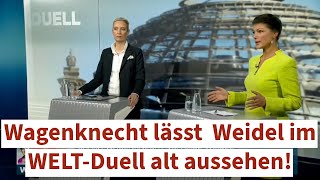 Sarah Wagenknecht lässt Alice Weidel im WELTDuell alt aussehen [upl. by Luby378]