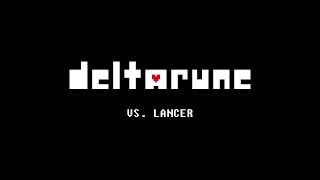 DELTARUNE OST  quotVs Lancerquot 10 Hours [upl. by Sibilla]