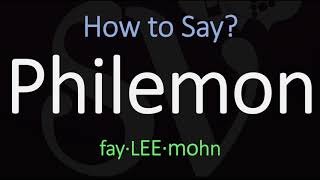 How to Pronounce Philemon CORRECTLY [upl. by Vola38]