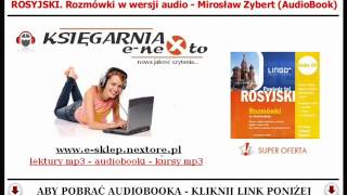 KURS ROSYJSKIEGO  ROZMÓWKI MP3 Rosyjskie Zwroty Słówka i Dialogi  AudioBook [upl. by Ahsikan]