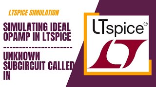 unknown subcircuit called in  Simulating ideal OP amp in LTSpice  quotUnknown subcircuitquot in LTSpice [upl. by Einnhoj]