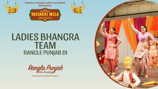 VAISAKHI MELA 2023  LADIES BHANGRA TEAM  RANGLA PUNJAB ARTS ACADEMY [upl. by Adrahs948]