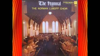 Bringing In The Sheaves  Norman Luboff Choir [upl. by Arrimat]