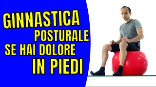 Ginnastica Posturale per chi ha la Schiena Rettilinea Dolore in Piedi 1 [upl. by Eddy]