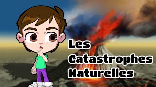 Les catastrophes naturelles Natural disasters in french تعريف الكوارث الطبيعية باللغة الفرنسية [upl. by Iverson151]