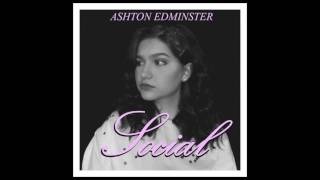 Ashton Edminster  Social Audio [upl. by Nnylassej498]