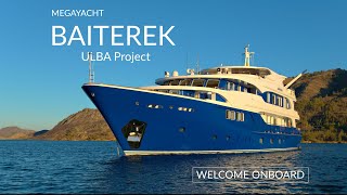 BAITEREK Megayacht Intro [upl. by Battiste]