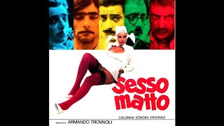 Armando Trovaioli  OST Sesso Matto 1973 Full Album [upl. by Dnalyaw]