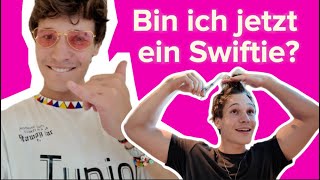 Bin ich jetzt ein Swiftie [upl. by Curtis]