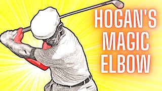 Ben Hogans Magic Elbow  The Best Golf Ball Striking Tip You Need to Know [upl. by Ettennahs909]