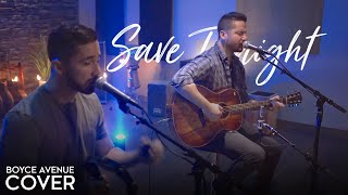 Save Tonight  EagleEye Cherry Boyce Avenue acoustic cover on Spotify amp Apple [upl. by Bikales55]