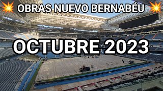 💥OBRAS SANTIAGO BERNABÉU OCTUBRE 2023 [upl. by Hnao]