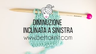 Diminuzione Inclinata a Sinistra [upl. by Freytag]