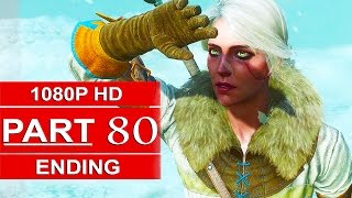 The Witcher 3 Ending Gameplay Walkthrough Part 80 1080p HD EREDIN Witcher 3 Wild Hunt Ending [upl. by Anitsirhc]