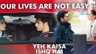 Our Lives are Not Easy  Kiraz Mevsimi In Urdu Dubbing  Yeh Kaisa Ishq Hai [upl. by Zamora]